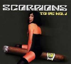 Scorpions : To Be No. 1